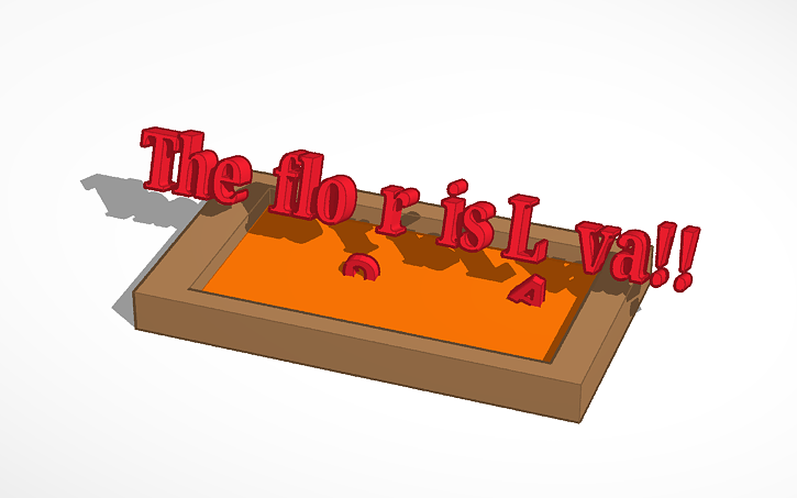 3d Design The Floor Is Lava Tinkercad