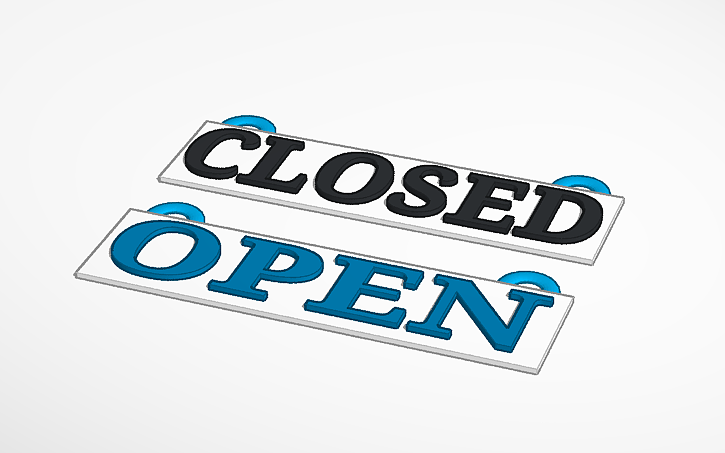 3D design Open/ Closed Sign - Tinkercad