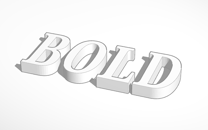 3D design Bold - Tinkercad