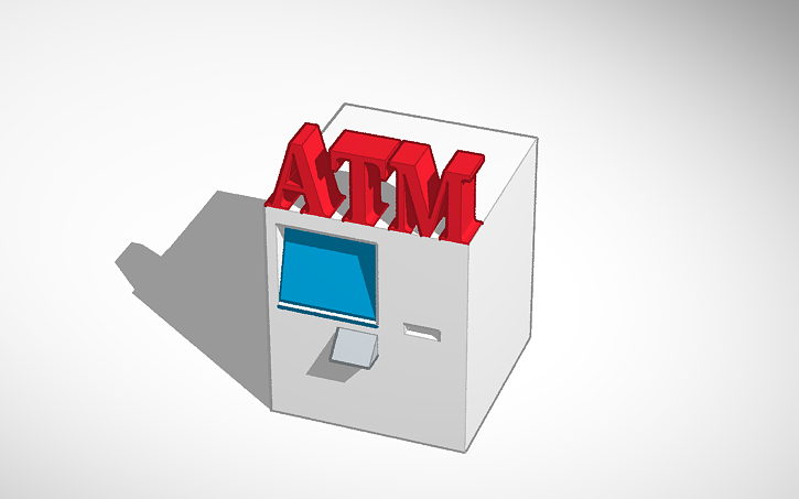 3D design ATM - Tinkercad