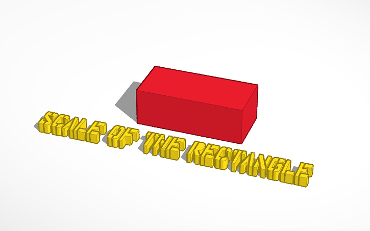 3D design Scale of The Rectangle | Tinkercad