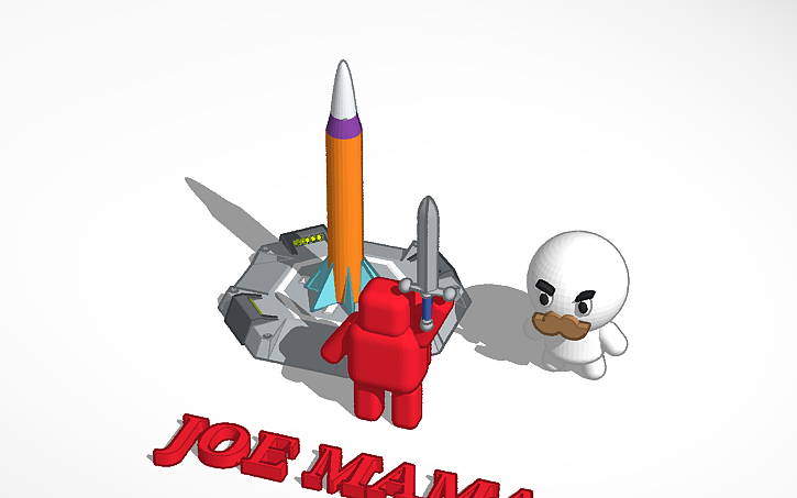 JOE MAMA | Tinkercad JOE MAMA | Tinkercad