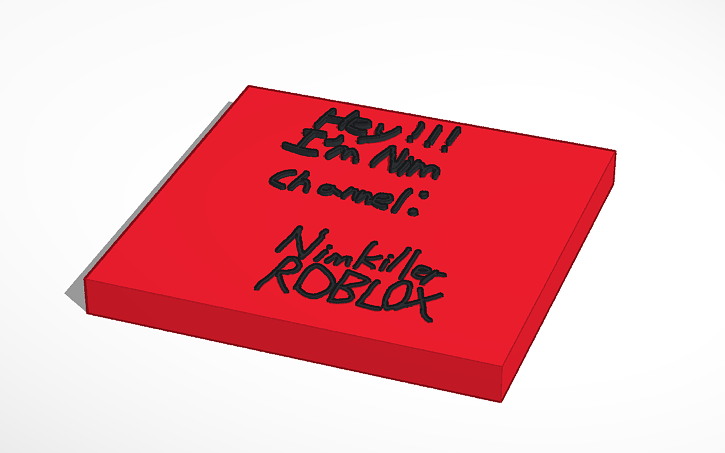 3d Design Youtube Channel Nimkiller Roblox Tinkercad - youtube channel nimkiller roblox