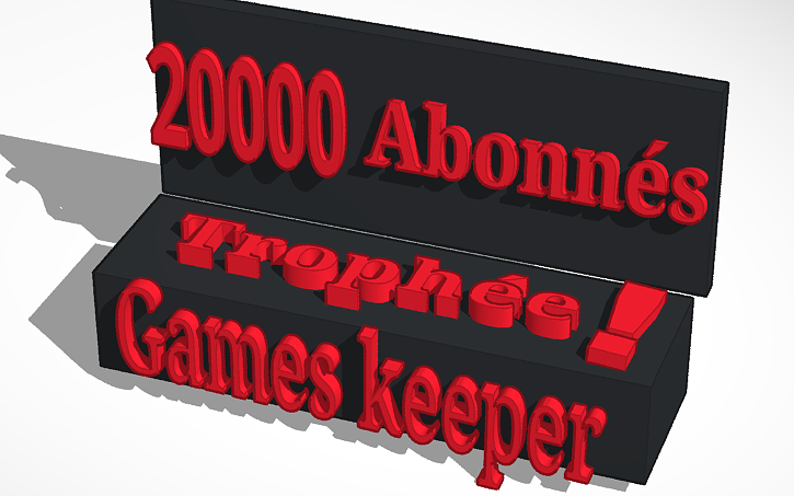 3D design Trophée 20 000 abonnés - Tinkercad