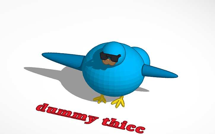 dummy chicken thicc | Tinkercad