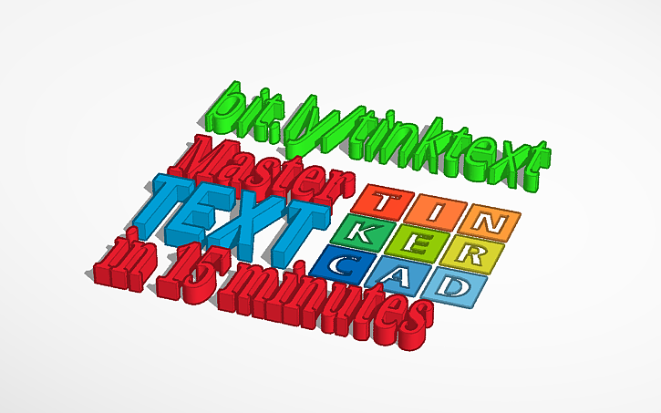 Tinker Text 3D design Tinkercad Text Tutorial - Tinkercad