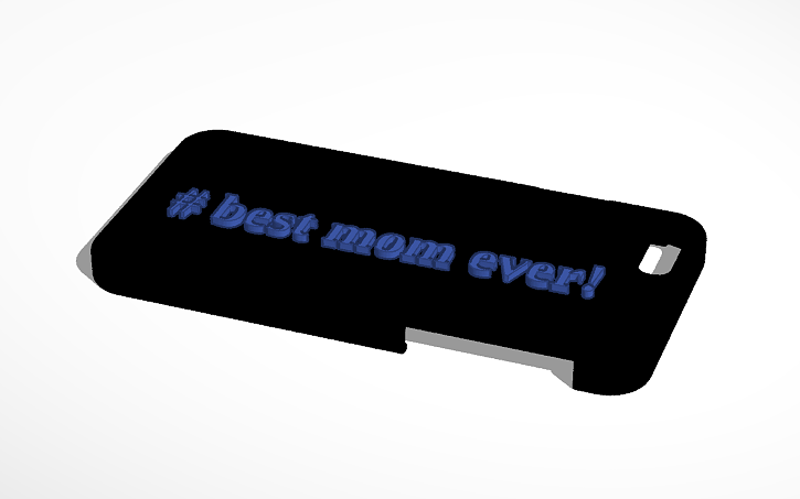 3D design iphone 7 case for moms - Tinkercad